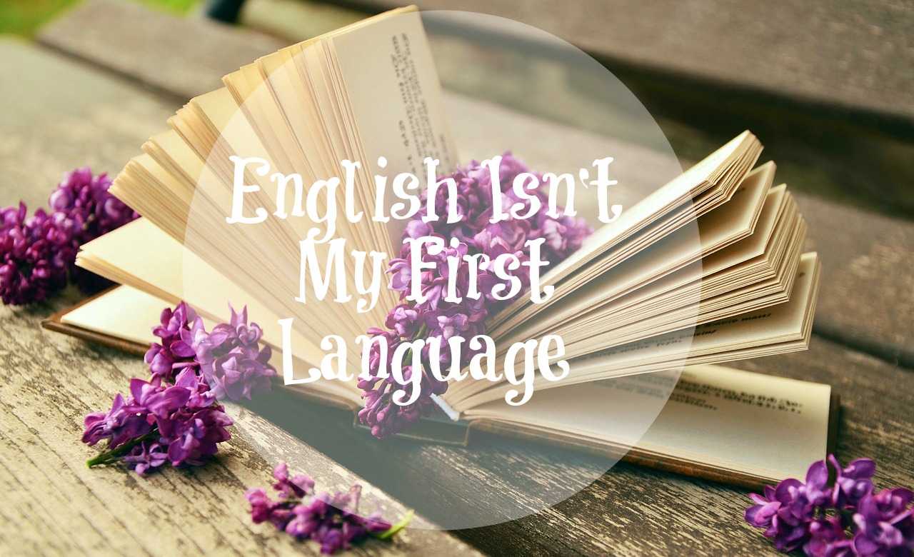 Speaking english is my first adjustment