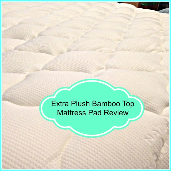 Extra Plush Bamboo Top Mattress Pad Review