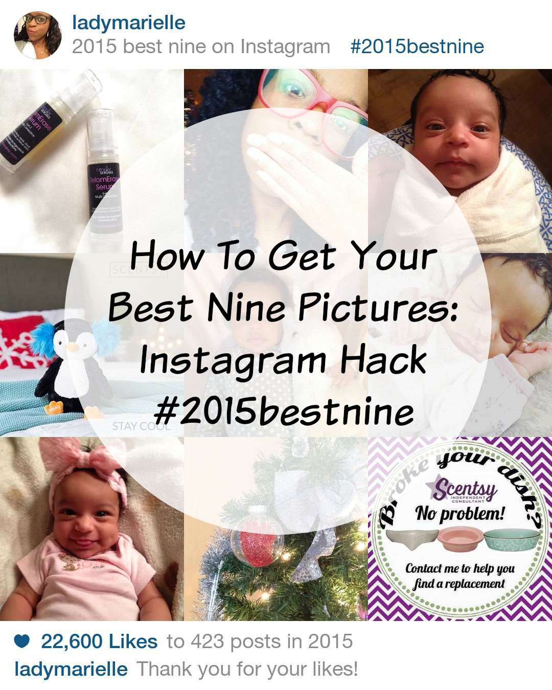 Instagram Hack : How To Get Your Best Nine Pictures.