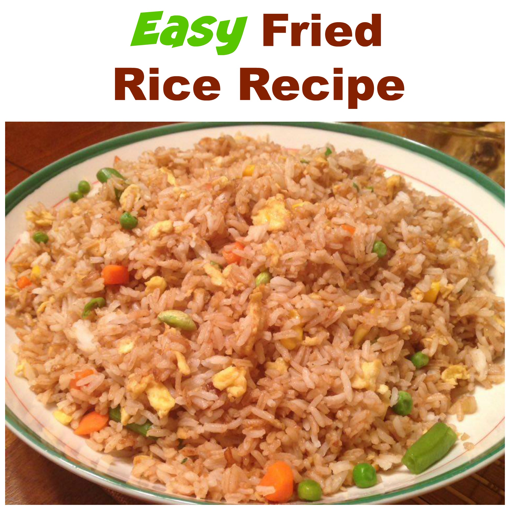 Easy Fried Rice Recipe