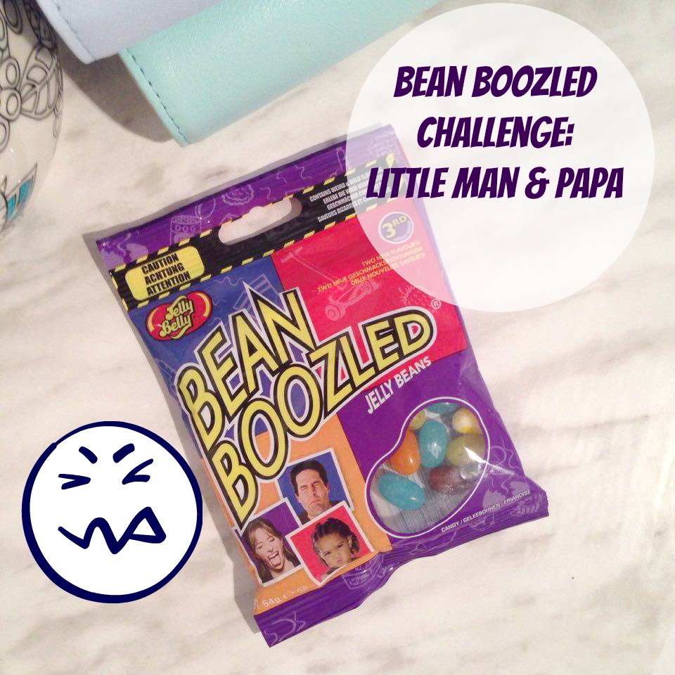 Bean Boozled Challenge With The Little Man and Papa