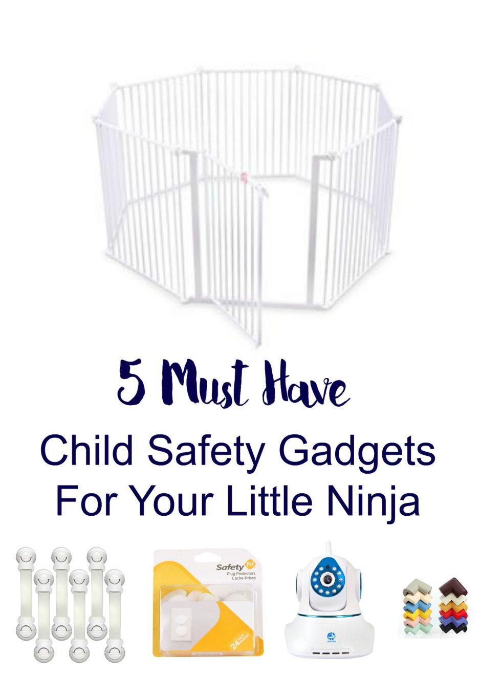 5 Must Have Child Safety Gadgets For Your Little Ninja