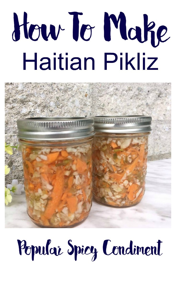 How To Make Haitian Pikliz (Popular Spicy Condiment)