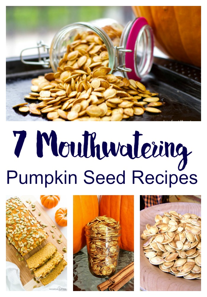 7 Mouthwatering Pumpkin Seed Recipes
