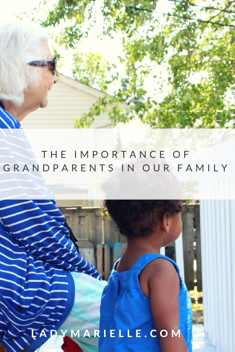 The Importance of Grandparents in Our Family