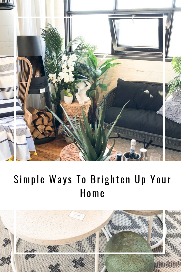 Simple Ways To Brighten Up Your Home