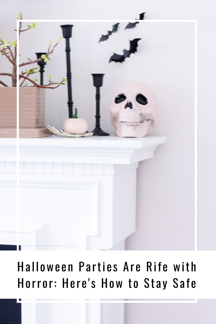 Halloween Parties Are Rife with Horror: Here's How to Stay Safe