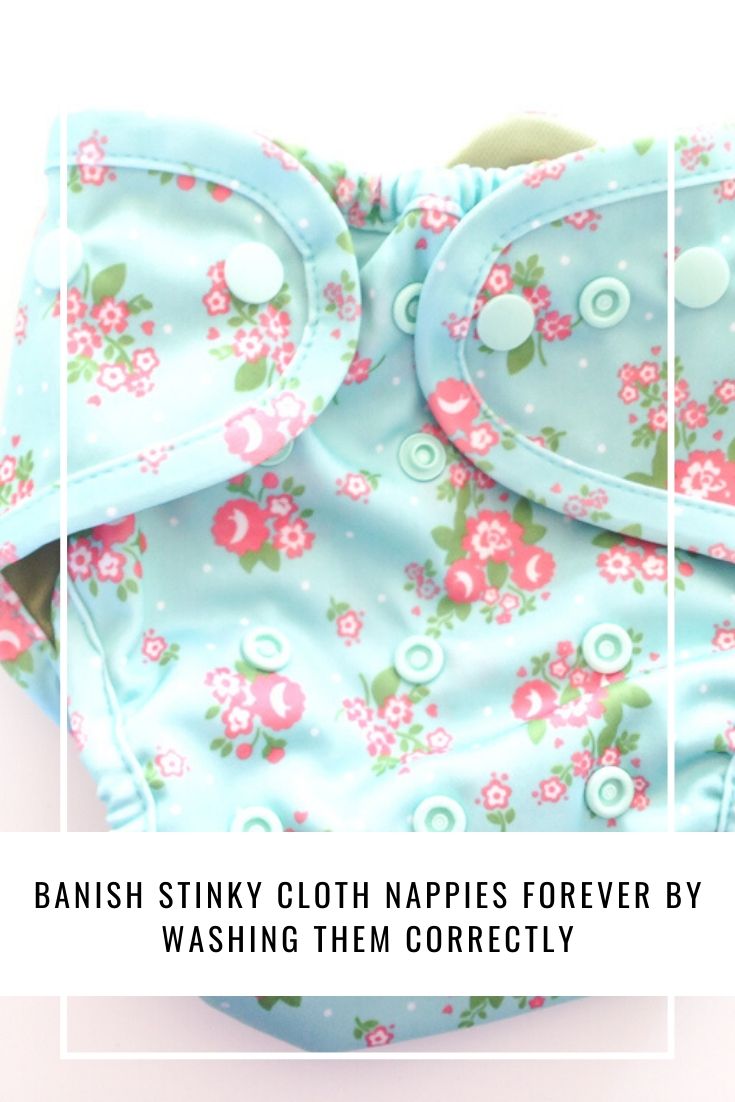 Banish Stinky Cloth Nappies Forever By Washing Them Correctly