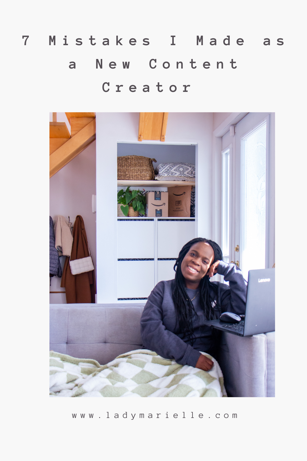 7 Mistakes I Made as a New Content Creator
